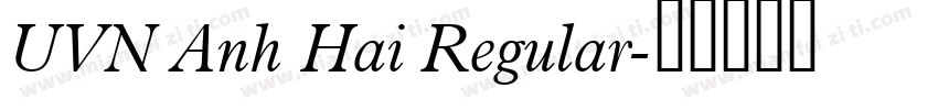 UVN Anh Hai Regular字体转换